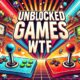 Is Unblocked Games WTF Still Worth Playing? A Complete Guide for 2025