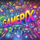 GamePix Explained: Features, Games, and Everything You Need to Know